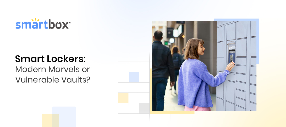 Smart Lockers Modern Marvels or Vulnerable Vaults- blog banner images